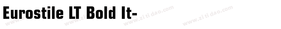 Eurostile LT Bold It字体转换